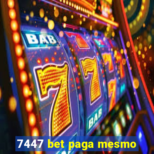 7447 bet paga mesmo